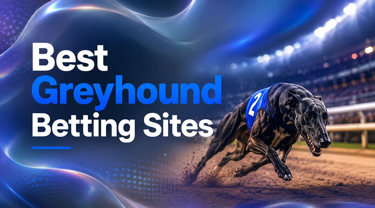 Greyhound Betting Sites